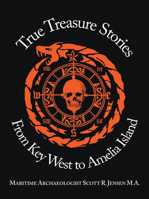 cover image of True Treasure Stories From   Key West to Amelia Island